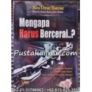 "Mengapa Harus Bercerai..?" "Mengapa Harus Bercerai..?"